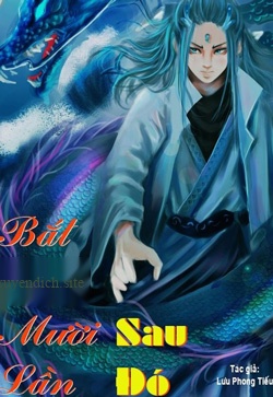 Bắt Đầu 10 Lần Rút Sau Đó Vô Địch