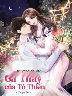 Cô Dâu Gả Thay Của Tô Thiếu