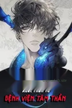 Cường Giả Đến Từ Trại Tâm Thần - Truyện Chữ