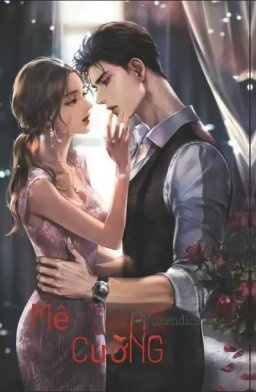 Mê Tình Khó Cưỡng