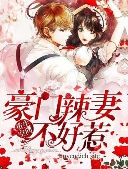 Phu Nhân Hào Môn Không Dễ Đụng - Truyện Chữ