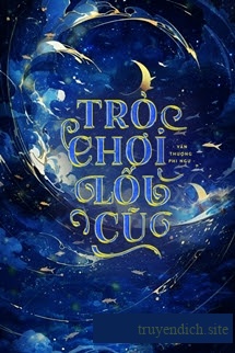 Trò Chơi Lối Cũ - Vân Thượng Phi Ngư