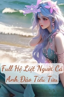 Hệ Liệt Người Cá Kỳ Ảo