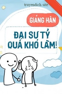Đại Sư Tỷ Quá Khó Làm!