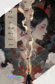 Kẻ Hầu Bị Giết Trở Lại Rồi