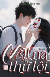 Mặt Nạ Thú Tội - Giả Diện Cáo Bạch