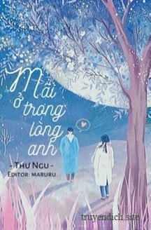 Mãi Ở Trong Lòng Anh