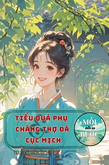 Tiểu Quả Phụ Và Chàng Thợ Đá Cục Mịch