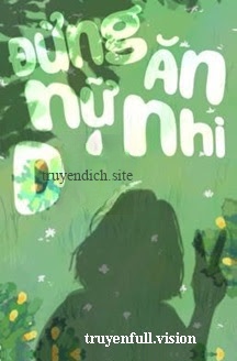 Đừng Ăn Nữ Nhi Dấm! - Nhất Vạn Trương Tổng