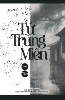 Tứ Trùng Miên - Ân Tầm