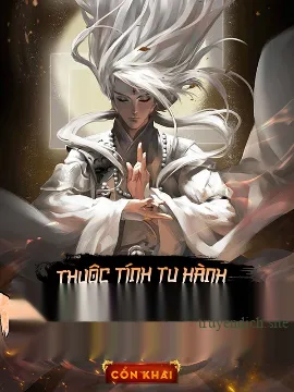 Thuộc Tính Tu Hành Nhân Sinh Của Ta [Full Dịch]