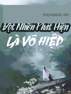 Tu Tiên Ba Trăm Năm Đột Nhiên Phát Hiện Là Võ Hiệp [Full]