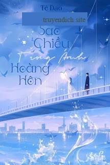 Sao Chiều Trong Ánh Hoàng Hôn