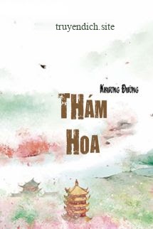 Thám Hoa - Khương Đường