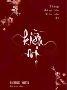 Kiều Mị: Thông Phòng Vừa Kiều Vừa Mị