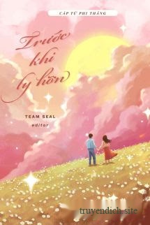 Trước Khi Ly Hôn - Cáp Tử Phi Thăng