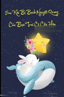 Bị Bạch Nguyệt Quang Của Bạn Trai Cũ Cầu Hôn