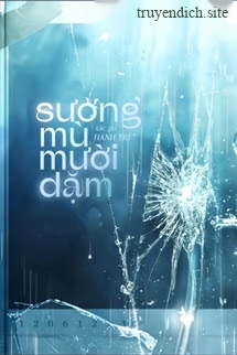 Sương Mù Mười Dặm - Hành Trì