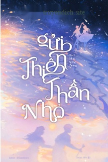 Gửi Thiên Thần Nhỏ - Bạch Nhật Mộng Dương