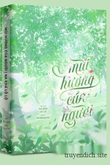 Mùi Hương Của Người - Na Khả Lộ Lộ