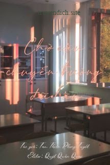 Chờ Cậu Chuyển Trường Đã Lâu