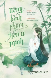 Nàng Bình Phàm, Hắn U Minh