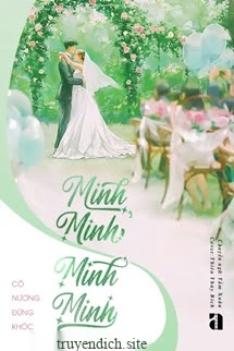 Minh Minh, Minh Minh - Cô Nương Đừng Khóc