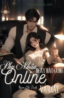 Phu Nhân Ngày Nào Cũng Online Vả Mặt