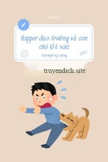 Rapper Đạo Trưởng Và Con Chó Lột Xác - Toái Ngân Kỷ Lượng