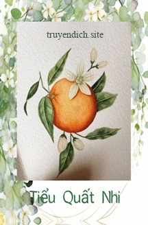 Tiểu Quất Nhi - Tam Mục