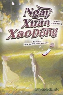 Ngày Xuân Xao Động (Tư Xuân Kỳ)