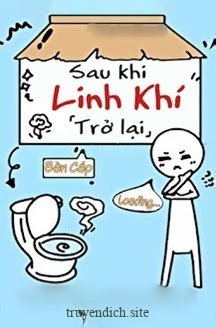 Sau Khi Linh Khí Trở Lại