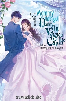 Mommy Bảo Bối Daddy Là Tổng Giám Đốc Siêu Quyền Lực