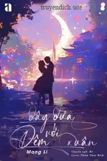 Dây Dưa Với Đêm Xuân - Mang Li