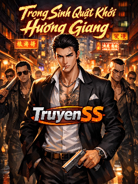 Trọng Sinh Quật Khởi Hương Giang (Dịch)