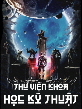 Thư Viện Khoa Học Kỹ Thuật (FULL)