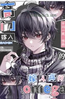 Omega Gả Vào Nhà Quyền Quý