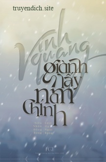 Vinh Quang Giành Lấy Nam Chính