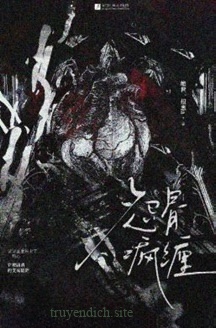 Oán Cốt Phong Triền - Tuyệt Thế Nhất Căn Thông A