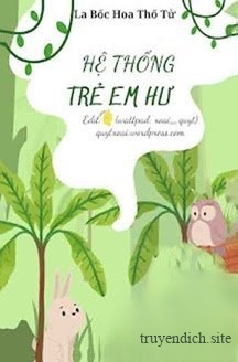 Hệ Thống Trẻ Em Hư