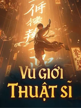 Vu Giới Thuật Sĩ (Dịch)