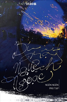 Bí Mật Nguệch Ngoạc - Ngôn Ngôn Phu Tạp