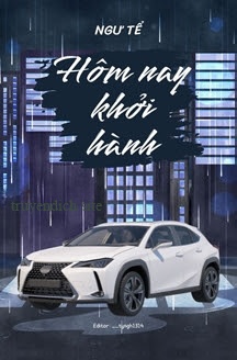 Hôm Nay Khởi Hành - Ngư Tể