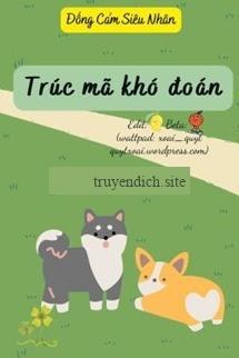 Trúc Mã Khó Đoán - Đống Cảm Siêu Nhân