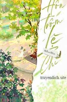 Hôn Trộm Lệ Chị - Điềm Đào