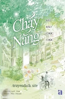 Cháy Nắng - Bát Bảo Chúc Chúc