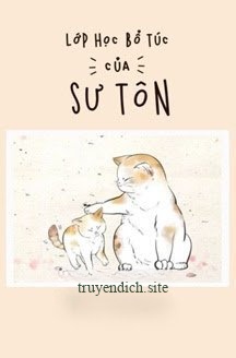 Lớp Học Bổ Túc Của Sư Tôn