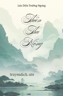 Thiên Thu Mộng - Lưu Diên Trường Ngưng